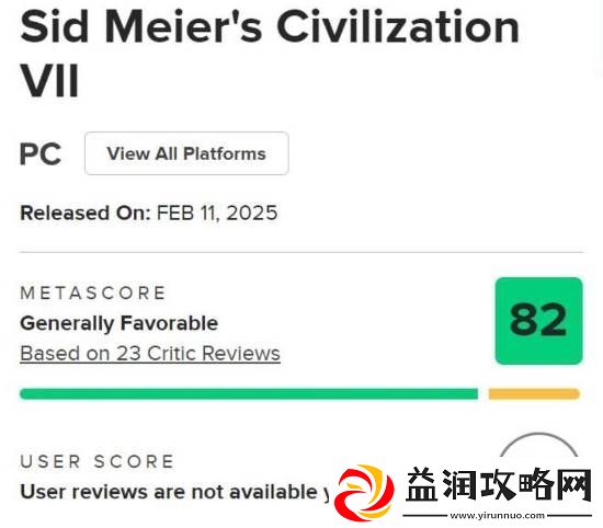 文明7媒体评测解禁：M站均分82-IGN7分